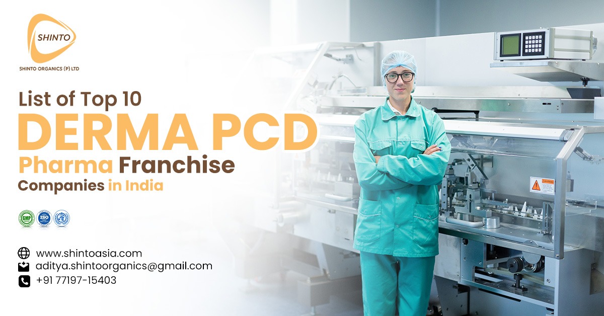 Top 10 Derma PCD Pharma Franchise Companies in India